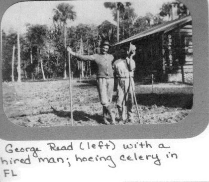 George Read (left) with a hired man; hoeing celery in FL.