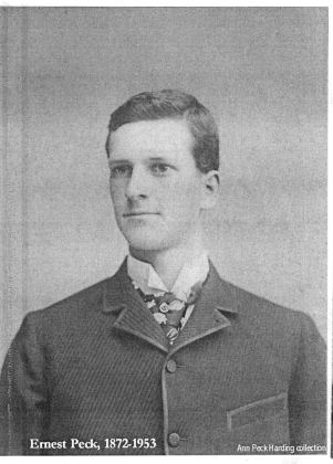Ernest Peck, 1872–1953. (Ann Peck Harding collection.)