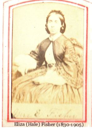Eliza (Hale) Fisher (1830–1905).