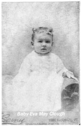 Baby Eva May Clough.