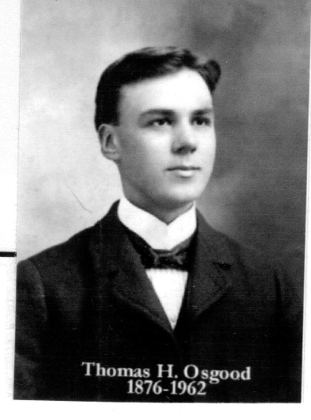 Thomas H. Osgood, 1876–1962.